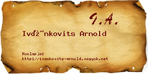 Ivánkovits Arnold névjegykártya